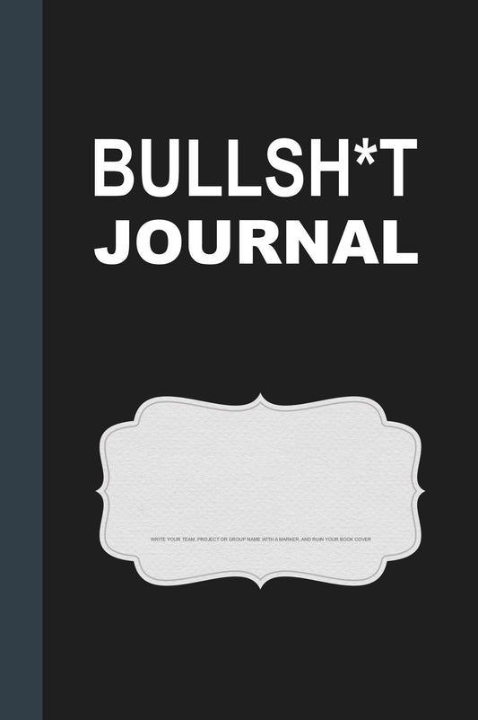 Bullsh*t Journal - Diário de Episódios Divertidos