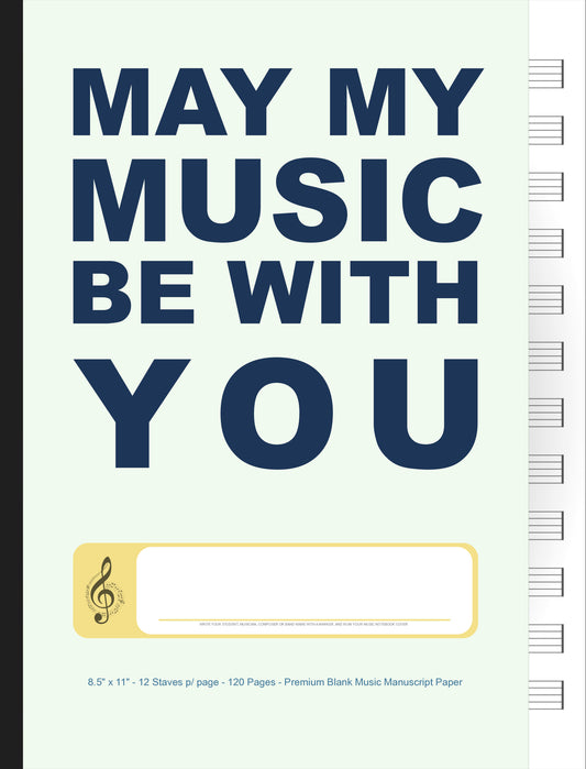 May My Music Be With You - Caderno de Música Inspirador
